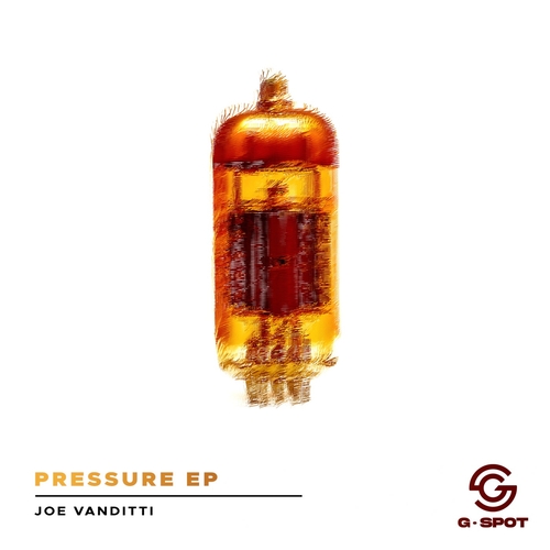 Joe Vanditti - Pressure [GSPT040]